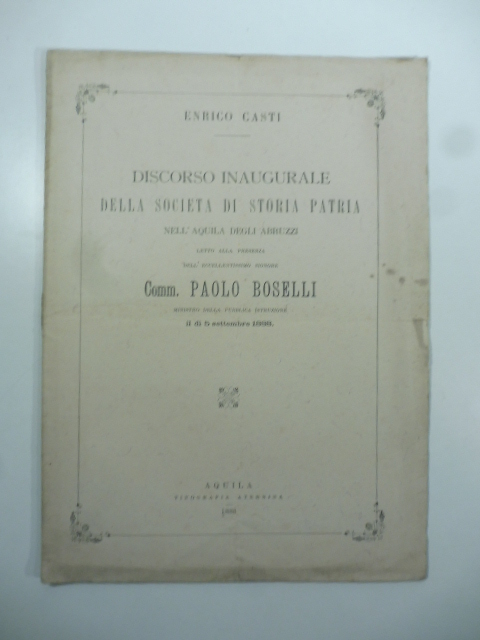 Discorso inaugurale della Società di storia patria nell'Aquila degli Abruzzi